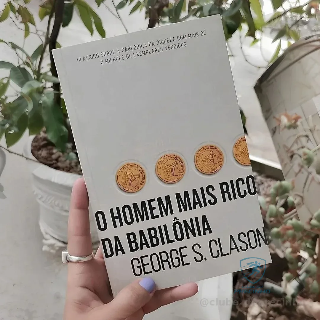 Livro O Homem Mais Rico Da Babilônia George S. Clason 1a Edição Capa Mole 2017 Português Editora Harpercollins Brasil